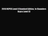 Read 2010 HCPCS Level II Standard Edition 1e (Saunders Hcpcs Level II) Ebook Free