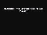 Read Mike Meyers' Security  Certification Passport (Passport) Ebook Free
