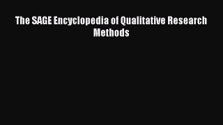 [Download] The SAGE Encyclopedia of Qualitative Research Methods PDF Free
