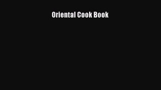 Read Books Oriental Cook Book ebook textbooks