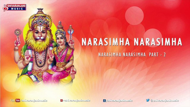 Narasimha Narasimha Bhajana - Part 2 - Devotional Album - Lord Narasimha Swami Songs