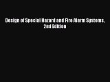 [Download] Design of Special Hazard and Fire Alarm Systems 2nd Edition Ebook Online