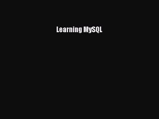 Read Learning MySQL ebook textbooks