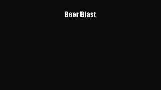 Download Beer Blast Ebook Free