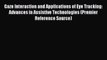 Read Gaze Interaction and Applications of Eye Tracking: Advances in Assistive Technologies