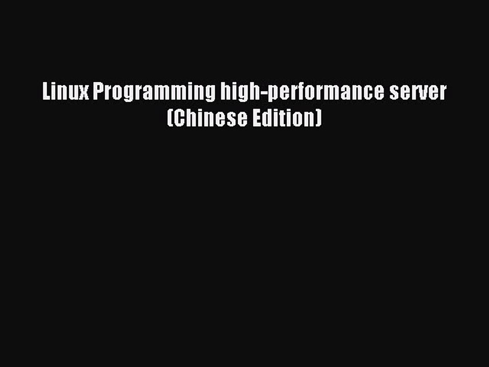Download Linux Programming high-performance server(Chinese Edition) PDF Free