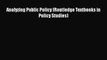Read Book Analyzing Public Policy (Routledge Textbooks in Policy Studies) ebook textbooks