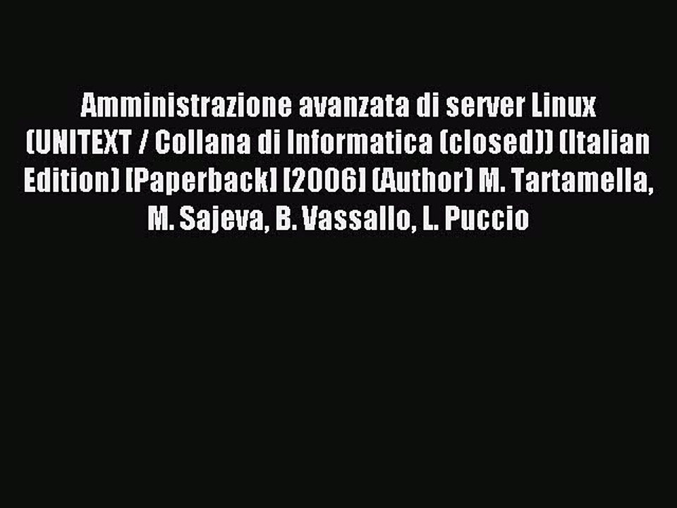 Download Amministrazione avanzata di server Linux (UNITEXT / Collana di Informatica (closed))