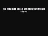 Download Red Hat Linux 9 system administration(Chinese Edition) Ebook Free