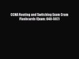 Download CCNA Routing and Switching Exam Cram Flashcards (Exam: 640-507) Ebook Free