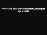[PDF] Project Risk Management: Processes Techniques and Insights [Download] Full Ebook