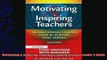 favorite   Motivating  Inspiring Teachers The Educational Leaders Guide for Building Staff Morale