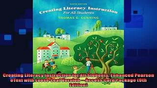 favorite   Creating Literacy Instruction for All Students Enhanced Pearson eText with LooseLeaf