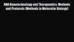 Download RNA Nanotechnology and Therapeutics: Methods and Protocols (Methods in Molecular Biology)