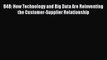 Download B4B: How Technology and Big Data Are Reinventing the Customer-Supplier Relationship