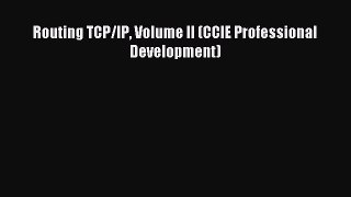 Read Routing TCP/IP Volume II (CCIE Professional Development) Ebook Free