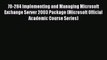 Download 70-284 Implementing and Managing Microsoft Exchange Server 2003 Package (Microsoft