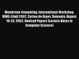 Read Membrane Computing: International Workshop WMC-CdeA 2002 Curtea de Arges Romania August