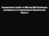 Read Computational studies of RNA and DNA (Challenges and Advances in Computational Chemistry