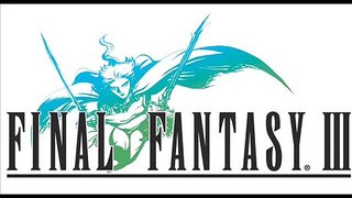 Final Fantasy III-25-Hazardous Short Music 2