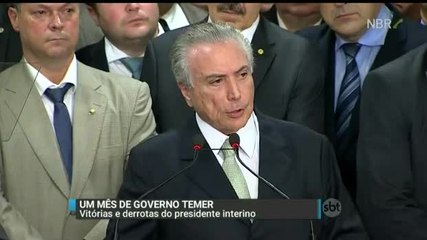 Michel Temer coleciona vitórias e derrotas em um mês de cargo