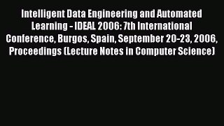 Read Intelligent Data Engineering and Automated Learning - IDEAL 2006: 7th International Conference