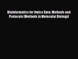 Download Bioinformatics for Omics Data: Methods and Protocols (Methods in Molecular Biology)