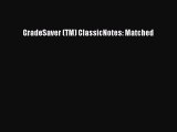 Read Books GradeSaver (TM) ClassicNotes: Matched PDF Online