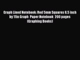 Download Book Graph Lined Notebook: Red 5mm Squares 8.5 inch by 11in Graph  Paper Notebook