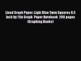 [Online PDF] Lined Graph Paper: Light Blue 5mm Squares 8.5 inch by 11in Graph  Paper Notebook