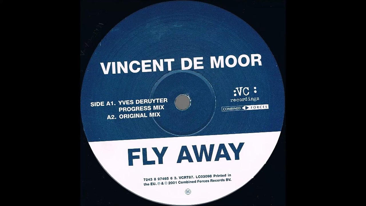Vincent De Moor ‎– Fly Away  (Vocal Mix)