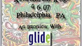PART 2: GLIDE EXCLUSIVE KOTTONMOUTH KINGS INTERVIEW 4/29/07
