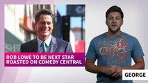 Rob Lowe To Be Roasted On Comedy Central