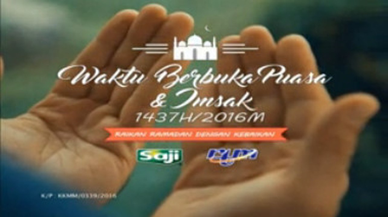 Ramalan waktu berbuka puasa RTM TV1 (2016)