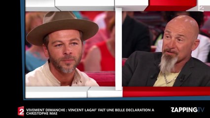 Vivement Dimanche : Vincent Lagaf' fait une belle déclaration à Christophe Maé