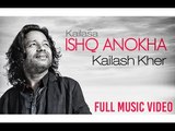 Ishq Anokha - Kailash Kher | ft. Nawazuddin Siddiqui & Sobhita Dhulipala