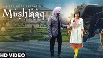 Mushtaaq _ Satinder Sartaaj _ Punjabi Songs 2016