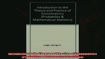 Enjoyed read  Introduction to the Theory and Practice of Econometrics Probability  Mathematical