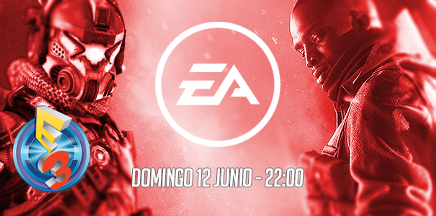 E3 2016 Electronic Arts (EA PLAY) - Conferencia Completa