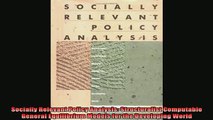 Popular book  Socially Relevant Policy Analysis Structuralist Computable General Equilibrium Models for
