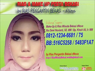 VIDEO MAKE UP NATURAL BEKASI 081212346681 by Rias Pengantin Bekasi dNova