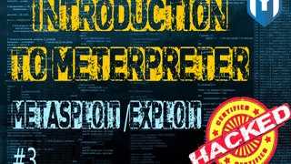 Metasploit/exploit#3 Introduction to Meterpreter