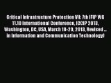 Read Critical Infrastructure Protection VII: 7th IFIP WG 11.10 International Conference ICCIP