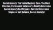 Read Social Anxiety: The Social Anxiety Cure: The Most Effective Permanent Solution To Finally
