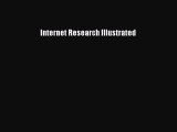 Read Internet Research Illustrated Ebook Free