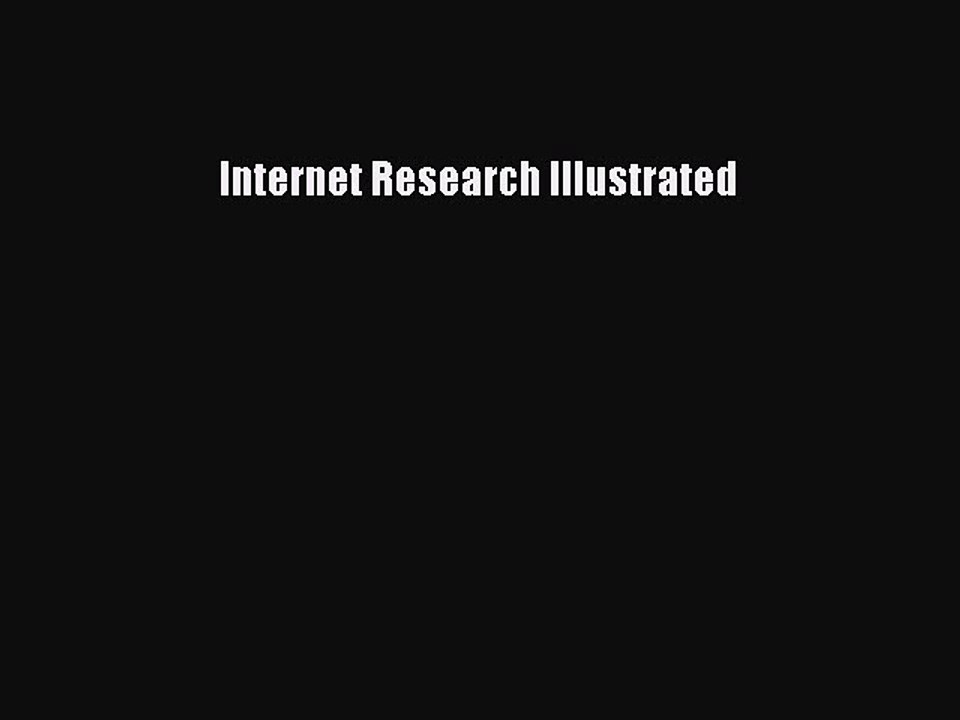 Read Internet Research Illustrated Ebook Free