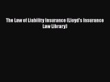 [PDF] The Law of Liability Insurance (Lloyd's Insurance Law Library) [Download] Online