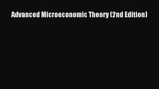 [PDF] Advanced Microeconomic Theory (2nd Edition) Download Online