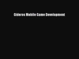 Download Gideros Mobile Game Development E-Book Free