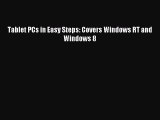 Read Tablet PCs in Easy Steps: Covers Windows RT and Windows 8 E-Book Free